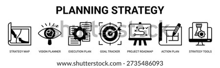 Planning Strategy web banner icon vector illustration concept with icon of strategy map, vision planner, execution plan, goal tracker, project roadmap, action plan, and strategy tools.
