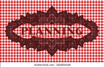Planning text inside Guilloche red checkered tablecloth realistic emblem. Restaurant fancy background. Artistic illustration. 