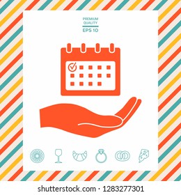 Planning, time management, hand holding calendar icon. Graphic elements for your design