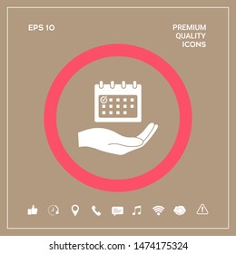 Planning, time management, hand holding calendar icon. Graphic elements for your design