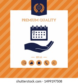 Planning, time management, hand holding calendar icon. Graphic elements for your design