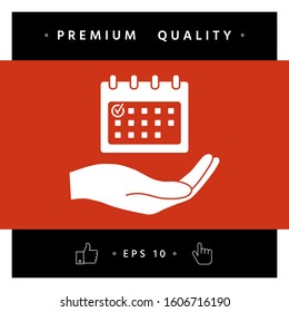 Planning, time management, hand holding calendar icon. Graphic elements for your design