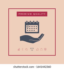Planning, time management, hand holding calendar icon. Graphic elements for your design