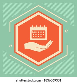 Planning, time management, hand holding calendar icon. Graphic elements for your design