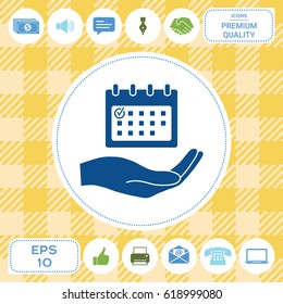 Planning, time management, hand holding calendar icon