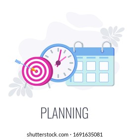 Planning and time management infographics pictogram. Clock, calendar and target. System for success and prosperity, personal growth. Strategy, management and marketing. Flat vector illustration.