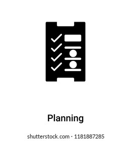 Planning icon  vector isolated on white background, logo concept of Planning  sign on transparent background, filled black symbol