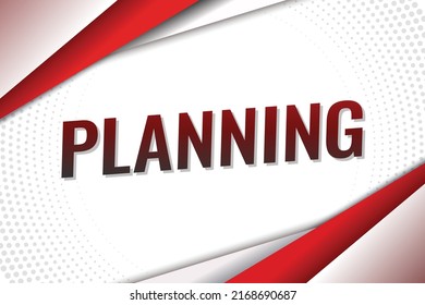 Planning word concept vector illustration with red lines modern futuristic 3d style for landing page template ui web mobile app poster banner flyer background gift card coupon label wallpaper