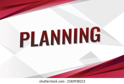 Planning word concept vector illustration with red lines modern futuristic 3d style for landing page template ui web mobile app poster banner flyer background gift card coupon label wallpaper