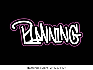 PLANNING word hand writing style design