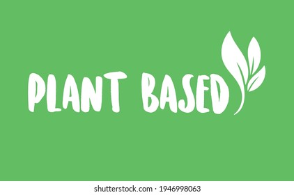Plant based emblem design. Vegan, veggie, vegetarian food representation. 