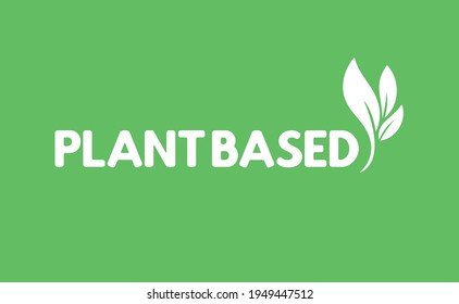 Plant based emblem design. Vegan, veggie, vegetarian food representation. 