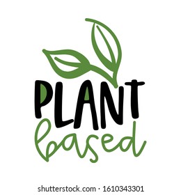 Planta - Caligrafía escrita a mano para placa o logotipo del restaurante. Elementos vectoriales para etiquetas, pegatinas o iconos, pantalones t o tazas. diseño de alimentos saludables. Vayan sanos, veganos, vegetarianos.