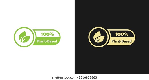 Plant based label. Text inside a circle with leaves around. Vegan friendly badge. Plant based logo, sign, icon or sticker. Vector