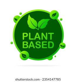 Plant based logo. Flat, green, plant based, leaf in a circle. Vector icon