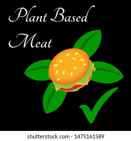 Plant based Meat with hamburger tick and cheese burger