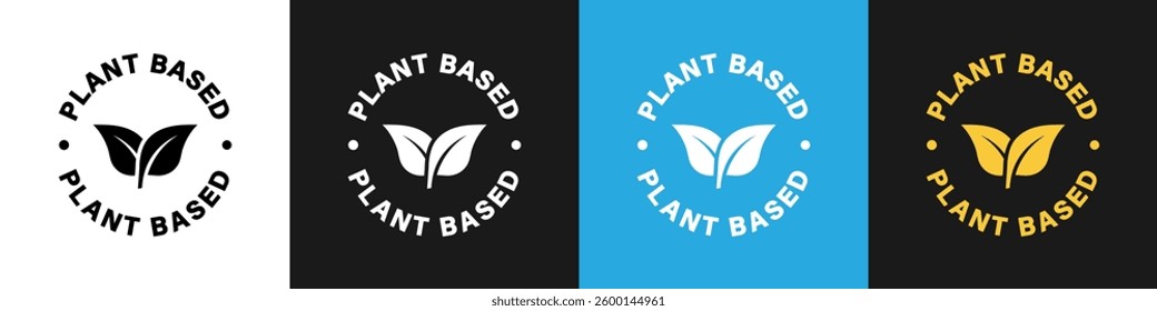 Plant Based. Vector information sign for product isolated on backgrounds.