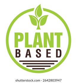 Plant based vegan badge eco icon. Suitable vegetarian leaf plant symbol logo design vector template