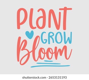 Plant Grow Bloom, Happy Spring Eps design, Spring Eps Cut File, Hoppy t shirt, Bunny and spring Eps, Egg for Kids, Cut File Cricut
