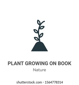 Plant growing on book vector icon on white background. Flat vector plant growing on book icon symbol sign from modern nature collection for mobile concept and web apps design.