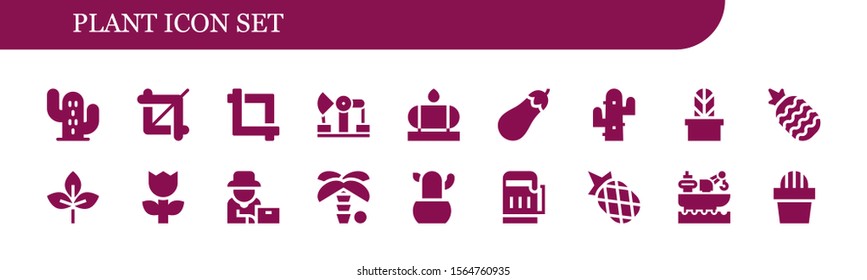 plant icon set. 18 filled plant icons.  Collection Of - Cactus, Crop, Derrick, Water tank, Eggplant, Pineapple, Leaf, Flower, Farmer, Palm tree, Beer, Factory icons