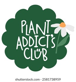 Plant lover club lettering badge logo gardening workshop. Plant mom lady squad crew gang team gardener club.