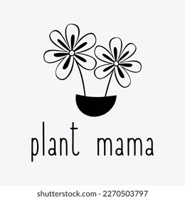 Plant Mama svg dxf files Funny Gardening T Shirt design print-ready