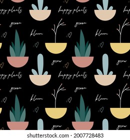 Plant pots and quotes pattern. Black background. For textile, product application. Vector illustration, flat design