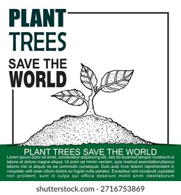 Plant Trees save the world, poster and banner