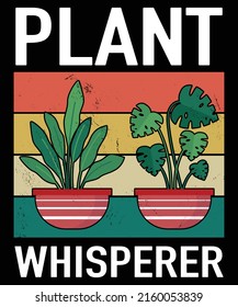 Plant Whisperer Shirt Funny Garden Gift Plant Whisperer T-Shirt. Vintage Plant