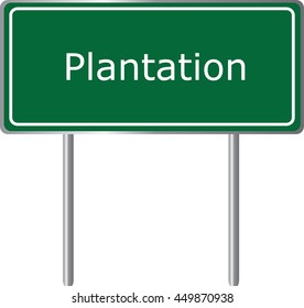 Plantation , Florida, road sign green vector illustration, road table, USA city