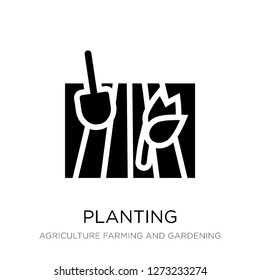 planting icon vector on white background, planting trendy filled icons from Agriculture farming and gardening collection, planting simple element illustration