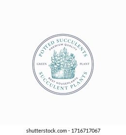 Plants Badge or Logo Template. Hand Drawn Potted Succulents with Leaves Sketch with Retro Typography and Borders. 