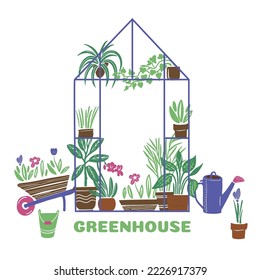 Plants and flowers growing in farm greenhouse. Glass orangery, hothouse with watering can and wheelbarrow. Vector illustration for flyer, book cover design. Greenery, flowers, vegetables, seedlings
