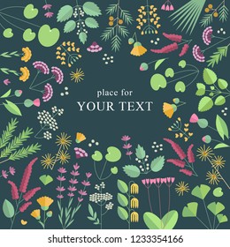 Plants, flowers, leafs. Place for your text. Dark background isolated. Vector illustrations in flat design style. Botany, leaves, floral. Template for your design 
