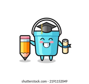 plastic bucket illustration cartoon is graduation with a giant pencil , cute style design for t shirt, sticker, logo element