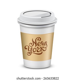 Plastic coffee cup with New York lettering. Coffee to go. Vector illustration