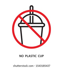 Plastic cup and straw with red prohibition sign. Simple design. Line vector. Isolate on white background.