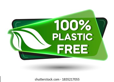 Plastic free . Banner for organic products. Green emblem Plastic free
