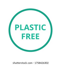 Plastic free icon vector. Eco friendly product. Flat design on white background.