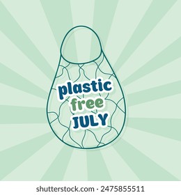 Plastikfreies Juli-Poster, Text mit Netztasche, keine Plastiktüten-Kampagne, Vektorillustration