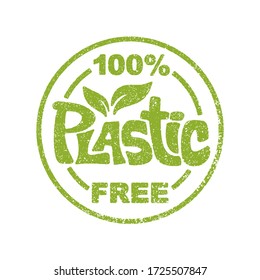 Plastic free stamp in grungy textured style - hand-drawn lettering in modern eco-friendly decoration - isolated vector green sign