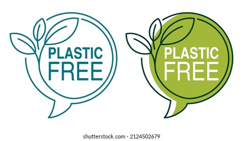 Plastic free sticker in flat decorative message bubble shape. Zero waste, natural, organic products badges. Vector stamp design