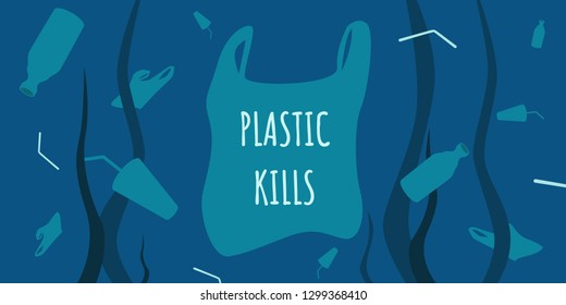 Plastic pollution - environmental problem. Plastic kills - message on plastic bag. Vector illustration.