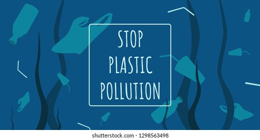 Plastic pollution in ocean - environmental problem. Stop Plastic Pollution - message in frame. Vector illustration.