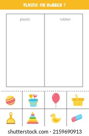 Plastic or rubber, sort objects by material. Worksheet for kids.