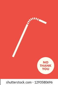 Plastic Straw Vector Icon. Stop Using Plastic Straw. Save the Earth Banner Illustration Social Motivation Campaign.