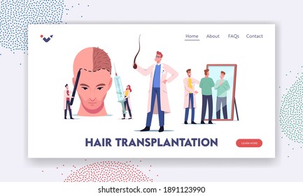 Plastic Surgery, Hair Loss Problem Landing Page Template. Tiny Doctor Characters around Huge Male Head Making Hair Transplantation, Satisfied Patient Look in Mirror. Cartoon People Vector Illustration