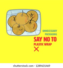 Plastic wrapped fresh fruit packaging. Say no to plastic wrap to reduce plastic pollution. Vector illustration.