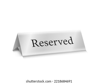 Plate 3d reserved template. Wide triangular sign that place is occupied for private romantic party and event vector celebrations